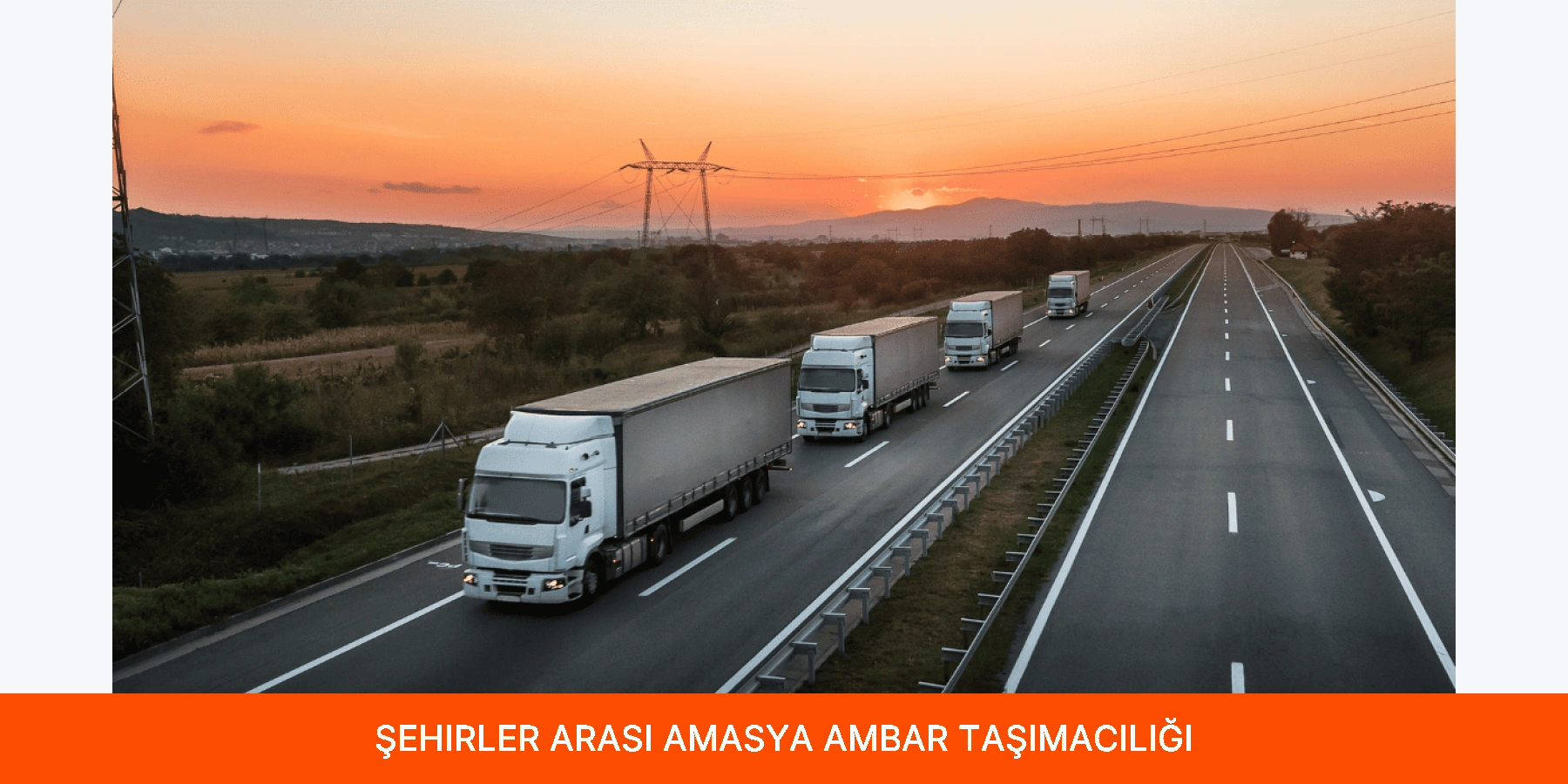 Şehirler Arası Amasya Ambar Taşımacılığı